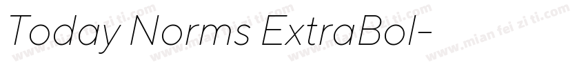 Today Norms ExtraBol字体转换